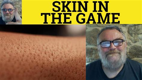 skin in the game|Idiom for two people who seem vastly different from the outside .